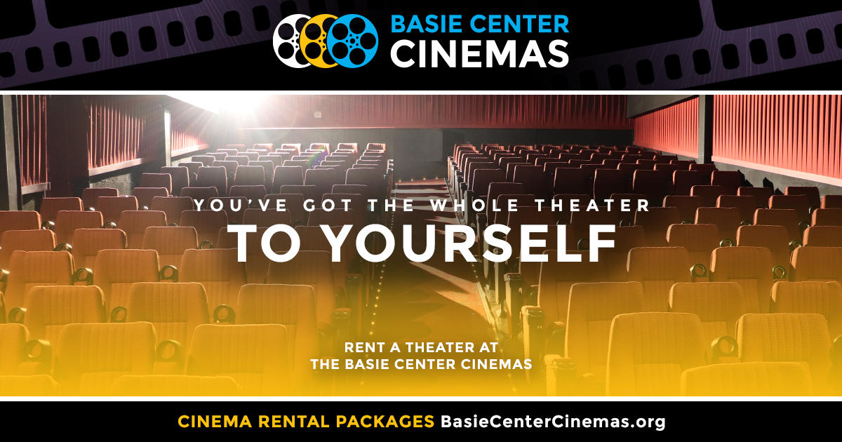 Rental - Basie Center Cinemas - Count Basie Center for the Arts