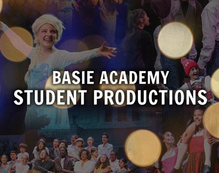 Basie Center Academy Student Productions