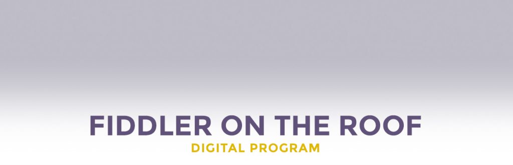 Fiddler on the Roof - Show Program - Count Basie Center for the Arts