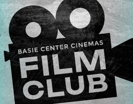 Basie Center Cinemas Film Club Series