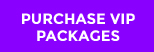 Purchase VIP Package