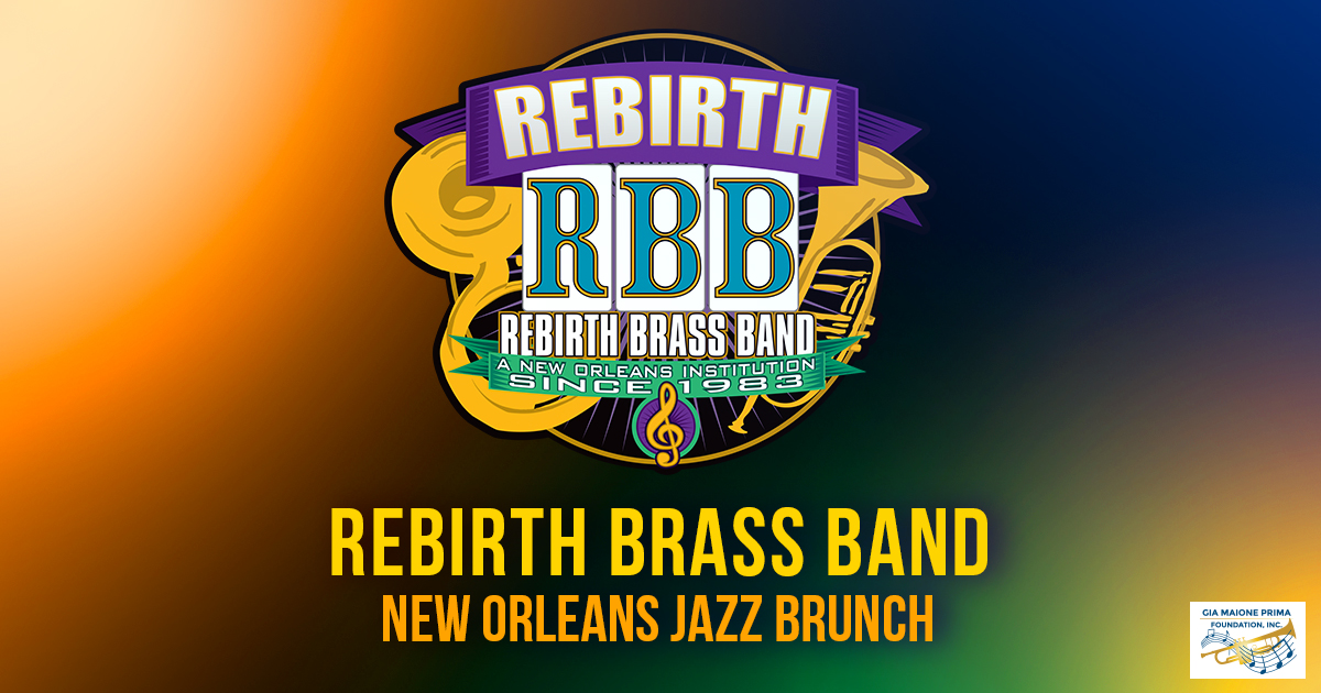 Rebirth Brass Band - New Orleans Jazz Brunch - Count Basie