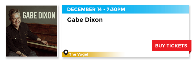 25% off select Gabe Dixon tickets
