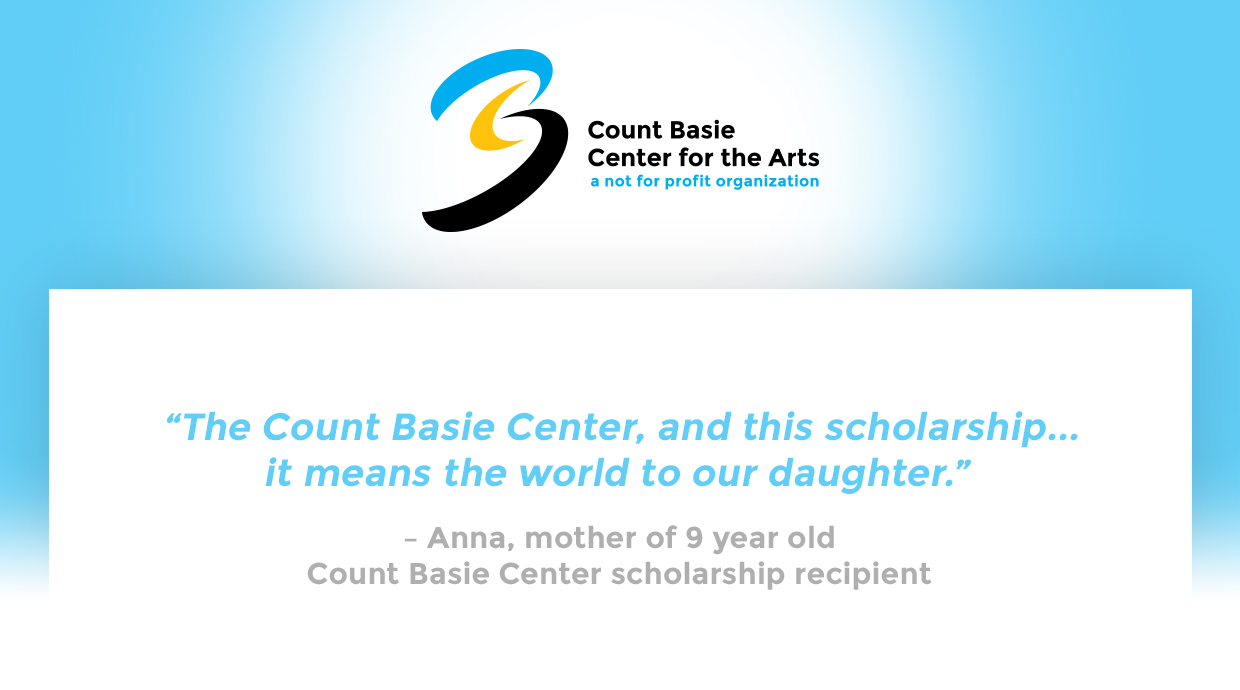 “El Centro Count Basie y esta beca… significan mucho para nuestra hija”. – Anna, madre de un niño de 9 años que recibió la beca del Centro Count Basie. Haga clic para ver el video. 