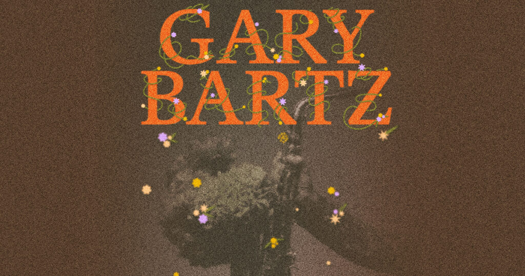 Gary Bartz