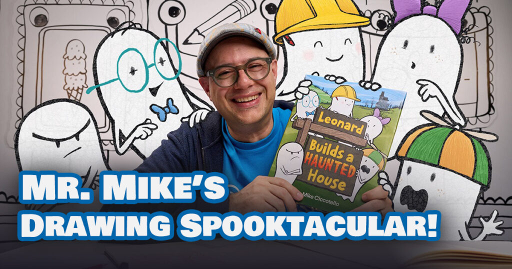 Mr. Mike’s Drawing Spooktacular!