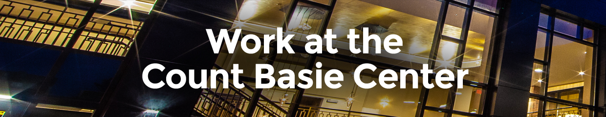 Work at the Count Basie Center