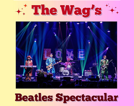 The Wag's Beatles Spectacular