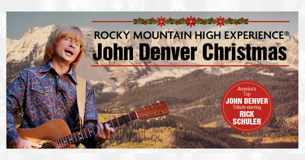 Rocky Mountain High Experience: John Denver Christmas