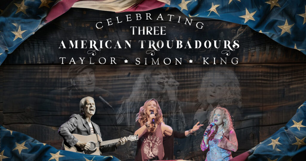 Tres trovadores estadounidenses: homenaje a Taylor, Simon y King