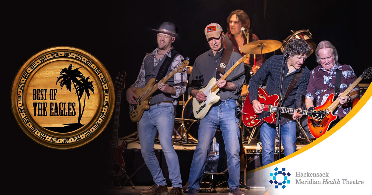 Best of the Eagles - Count Basie Center for the Arts