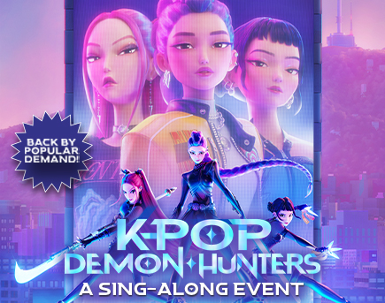 KPop Demon Hunters A Sing-Along Event