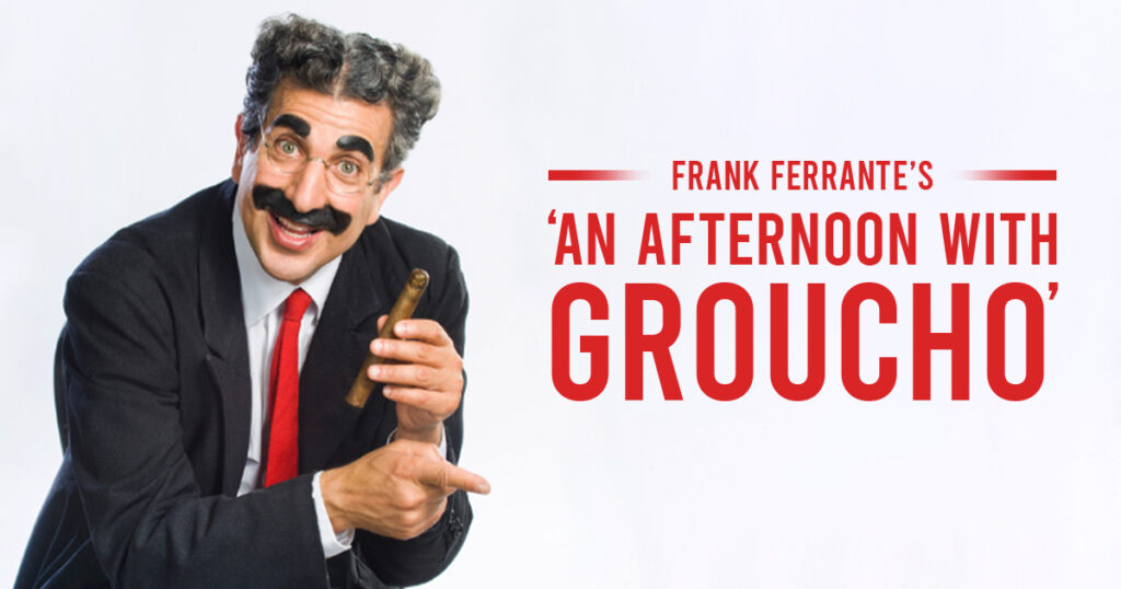 Una tarde con Groucho - Protagonizada por Frank Ferrante