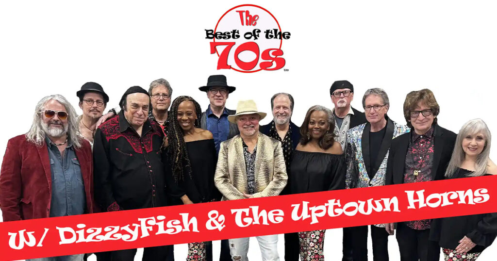 The Best Of The 70s w/ DizzyFish & The Uptown Horns