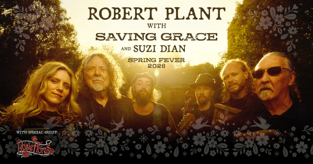 Robert Plant with Saving Grace and Suzi Dian