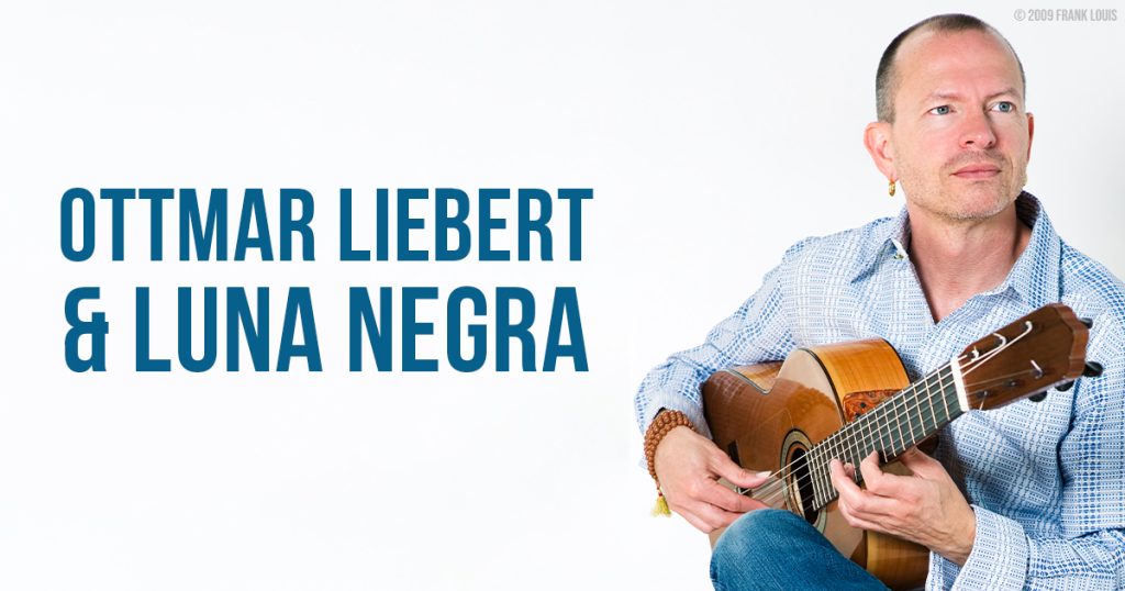 Ottmar Liebert & Luna Negra
