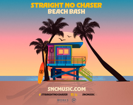 Straight No Chaser Beach Bash