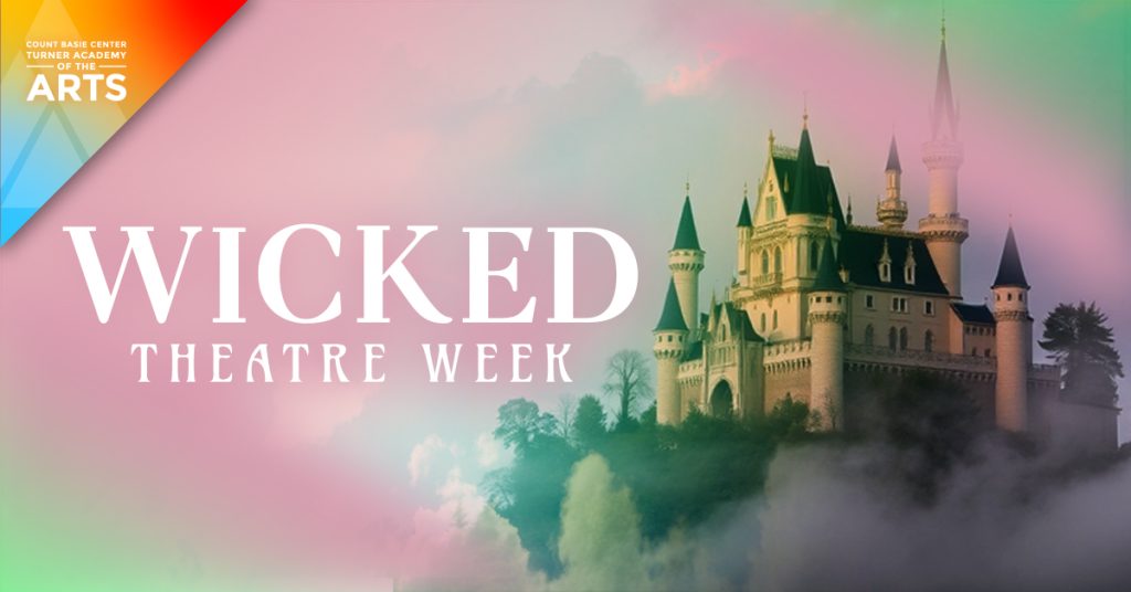 WICKED THEATRE WEEK