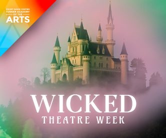 WICKED THEATRE WEEK