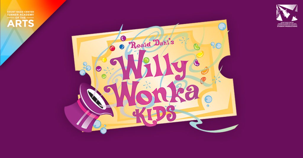 Willy Wonka Kids - Student Productions Summer 2026