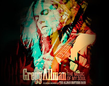 Gregg Allman: The Music of My Soul