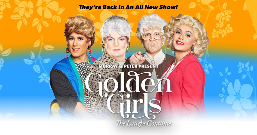 Golden Girls: The Laughs Continue