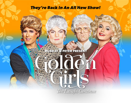 Golden Girls: The Laughs Continue