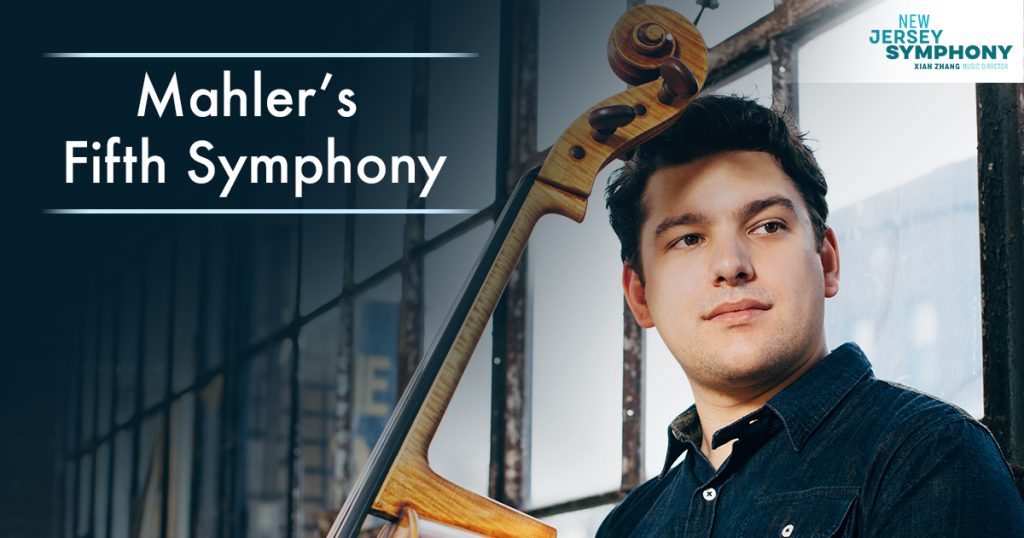 New Jersey Symphony Presents Mahler’s Fifth Symphony
