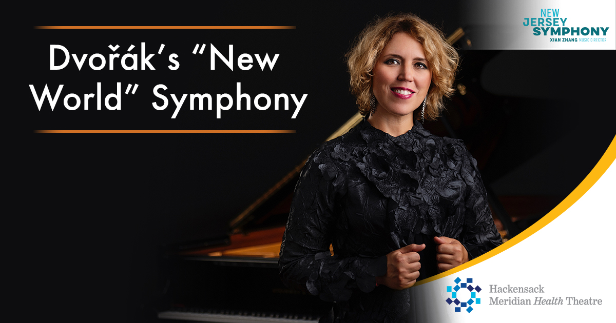 Dvořák's “New World” Symphony - Count Basie Center for the Arts