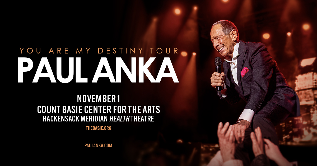 Paul Anka - Count Basie Center for the Arts