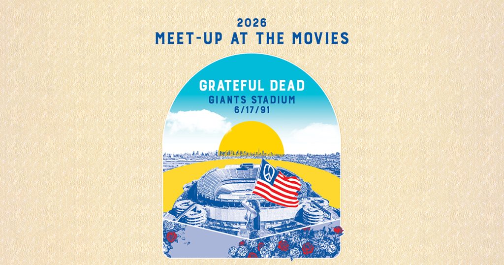 Grateful Dead Meet-Up At The Movies 2026